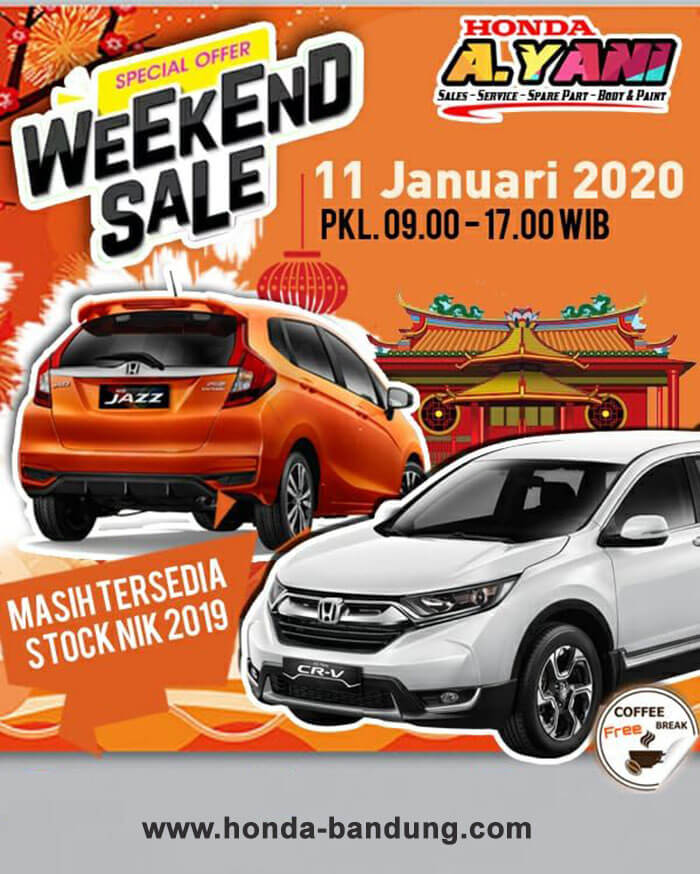 WEEKEND SALE HONDA BANDUNG