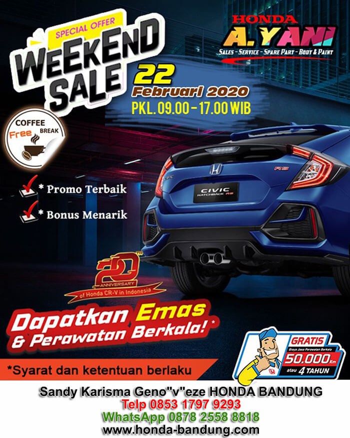 WEEKEND SALE HONDA BANDUNG FEBUARI 2020
